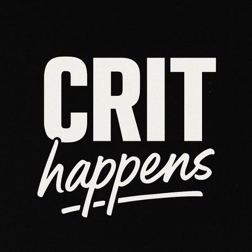 Crit Happens